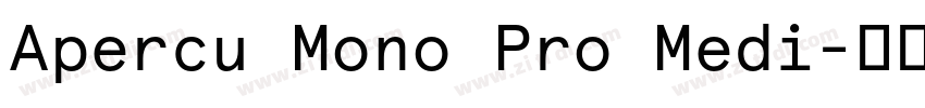 Apercu Mono Pro Medi字体转换